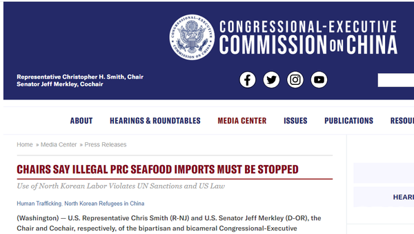 미국 ‘의회-행정부 중국위원회(CECC)’가13일 보도자료를 통해 북한의 강제 노동이 이용된 중국의 불법 해산물 수입 중단을 촉구했다.(사진=CECC 홈페이지 갈무리)